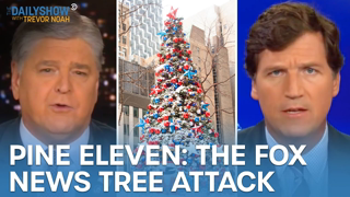 Remembering Pine-Eleven: The Attack on the Fox News Christmas Tree | The Daily Show